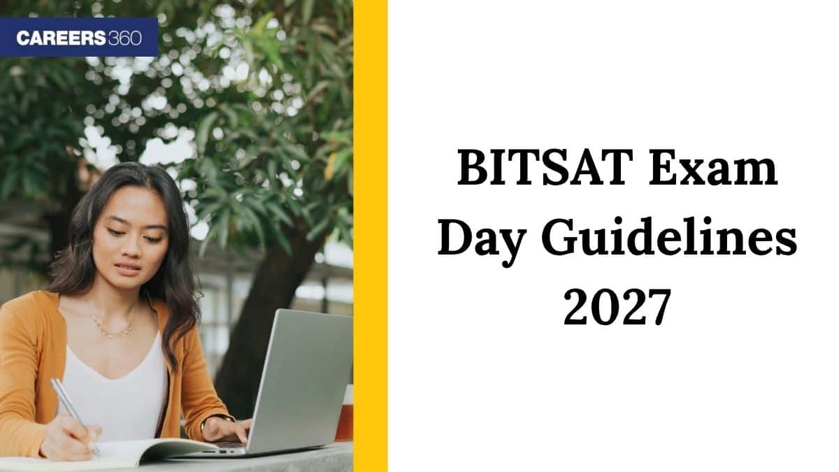 BITSAT 2027 Exam Day Guidelines, Dress Code for Male and Female